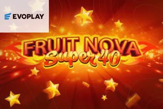 Fruit Super Nova 40